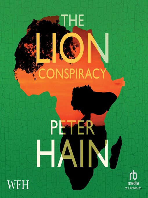 Title details for The Lion Conspiracy by Peter Hain - Wait list